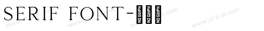 serif font字体转换